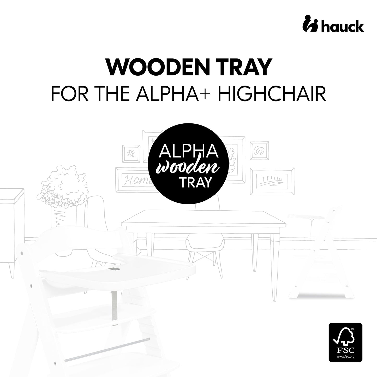Hauck Alpha Wooden Tray | Fashion White | Used for 6M to 36M